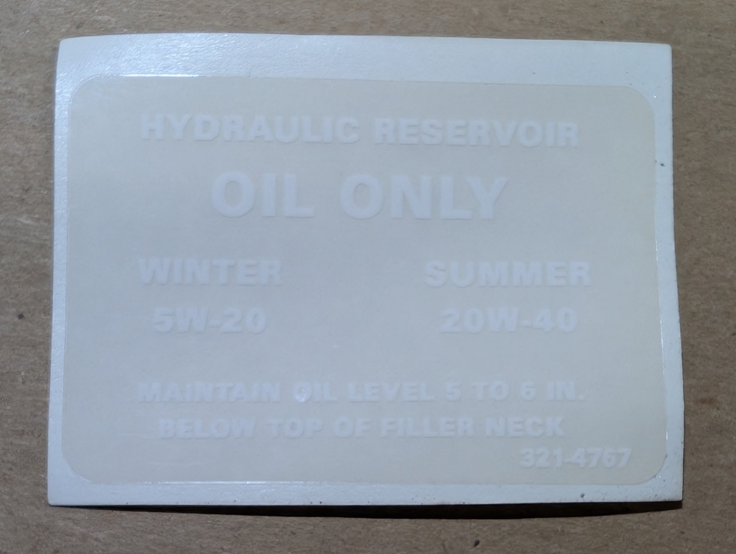 321-4767 DECAL - OIL RESERVOIR OIL ONLY